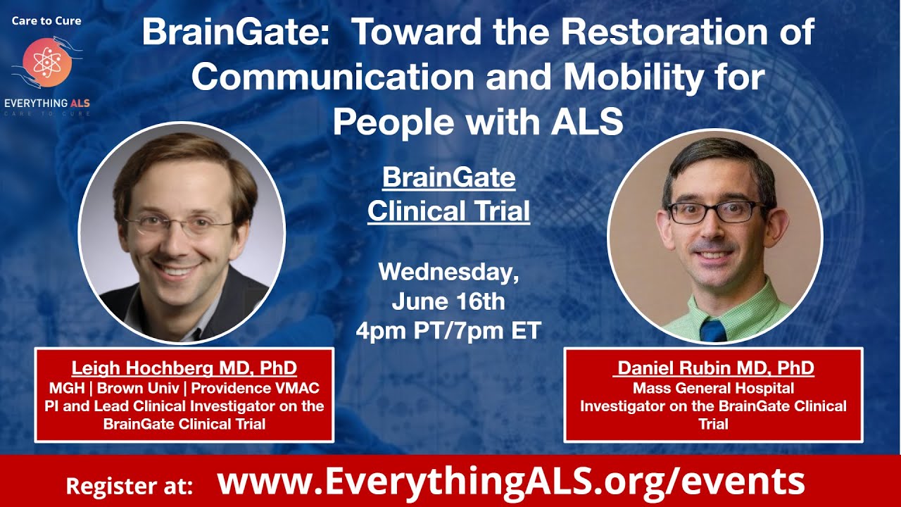 BrainGate: Toward the Restoration of Communication and Mobility for People with ALS