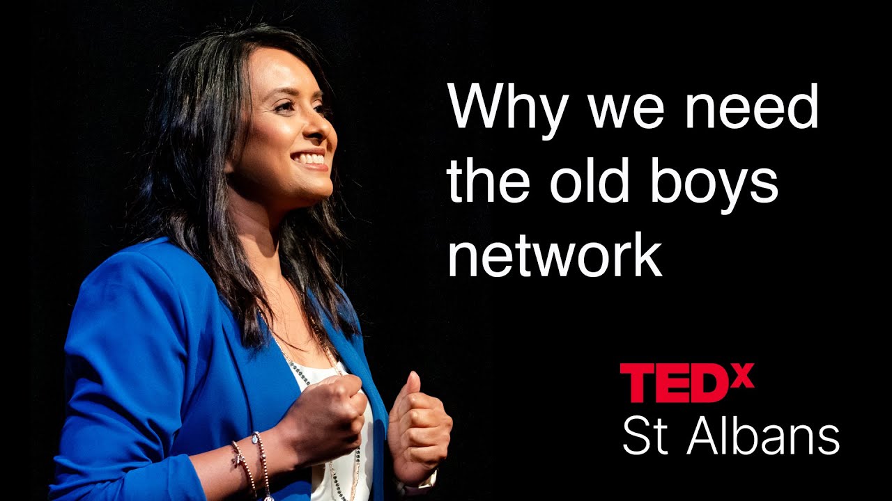 Why we need the old boys network for women in business. | Bharti Lim | TEDxSt Albans