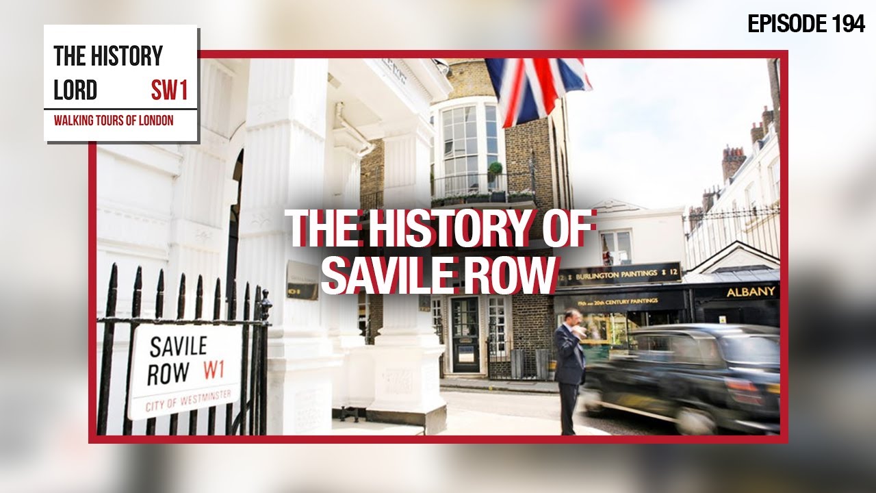 The History Of Savile Row