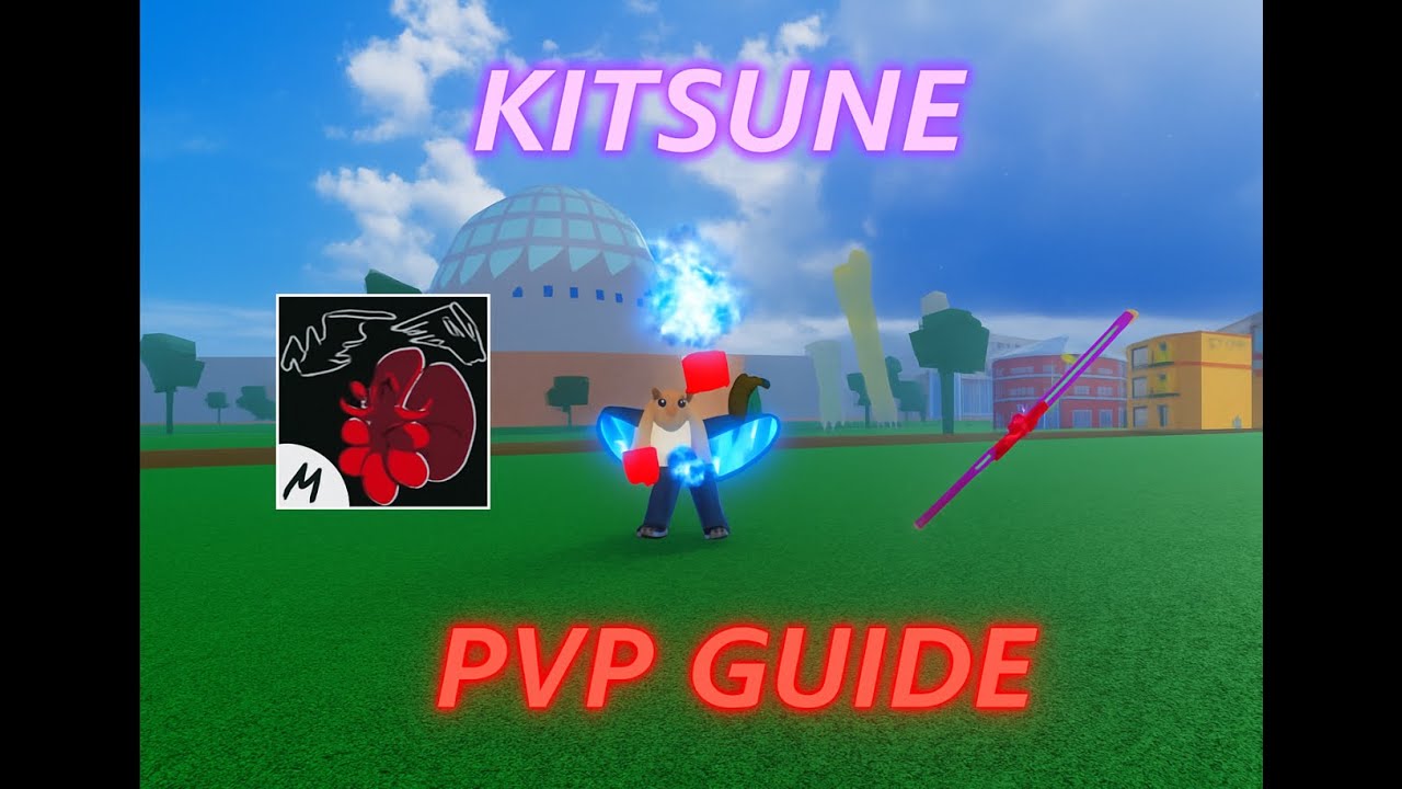 Ultimate KITSUNE PvP Guide | Kentrick+FF+Macros (UPD 26)