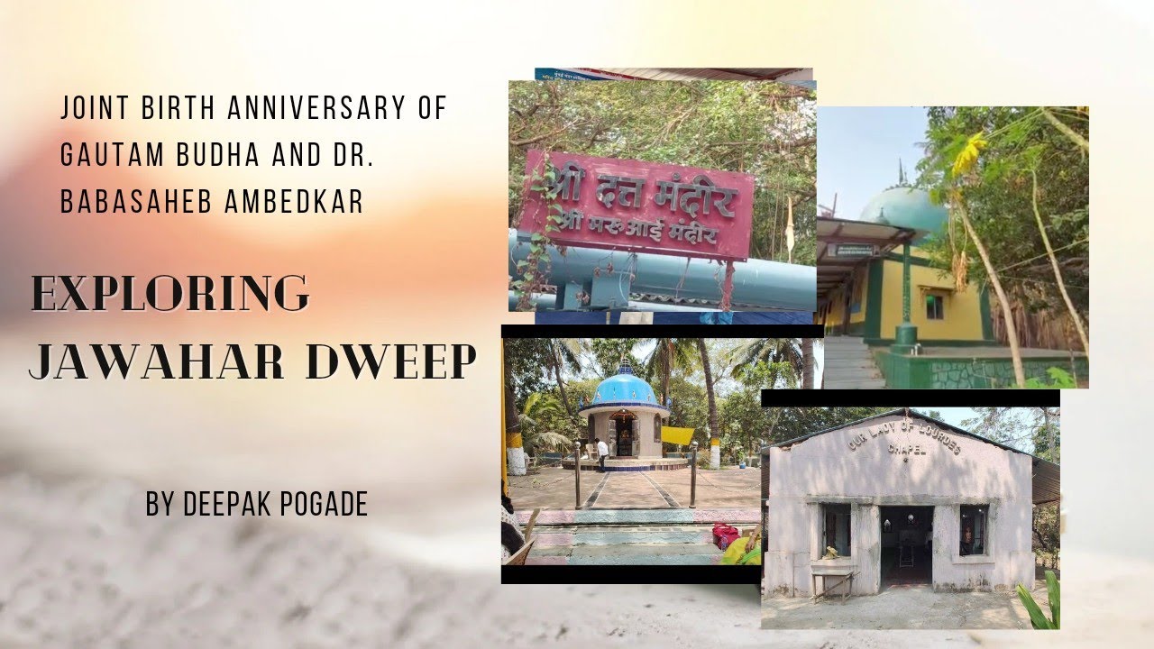 A visit to Jawahar dweep | Butcher islands | sanyukt jayanti of Dr. ambedkar and Gautam budha