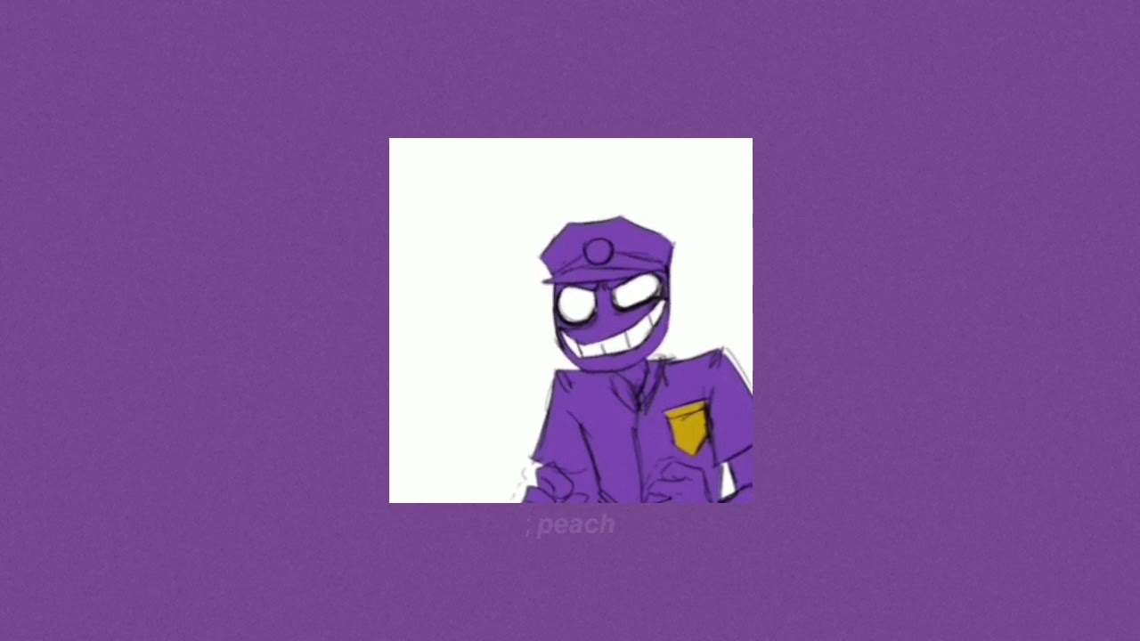 i'm the purple guy 