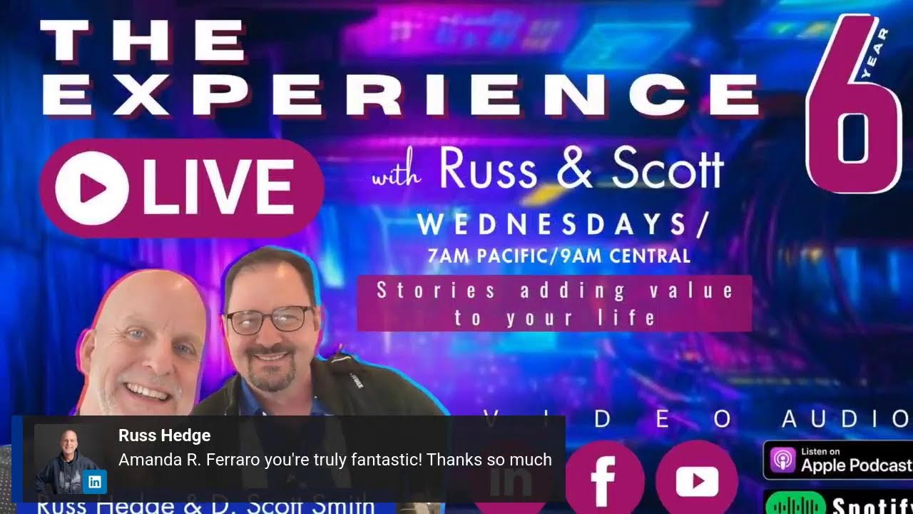 The EXPERIENCE Live with Russ and Scott