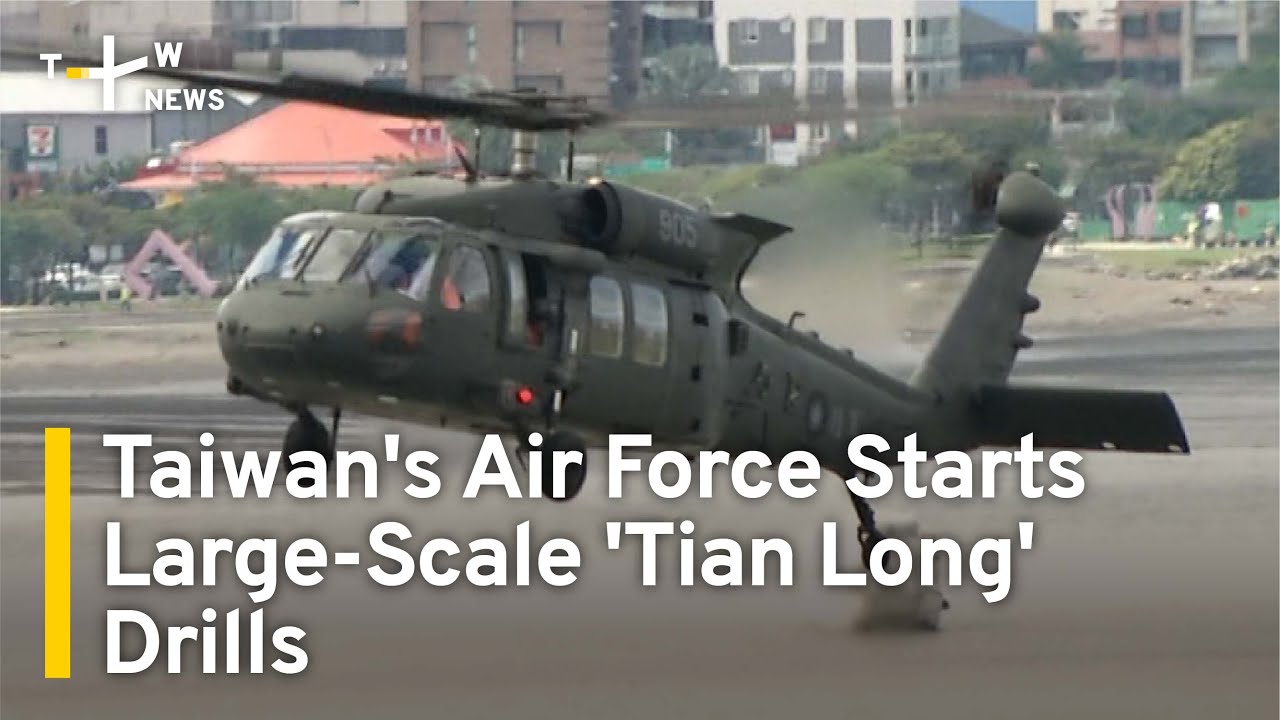 Taiwan's Air Force Starts Large-Scale 'Tian Long' Airborne Drills | TaiwanPlus News