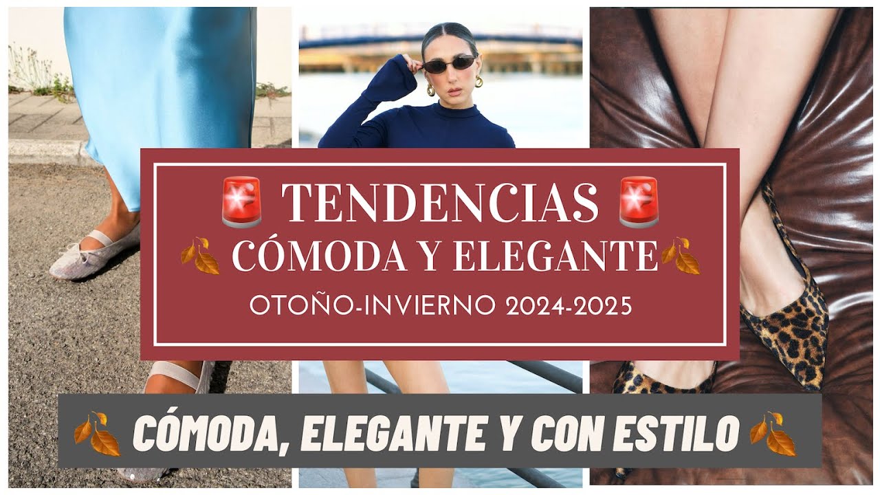 Tendencias de moda otoño invierno 2024 2025 : Cómoda, elegante y con estilo