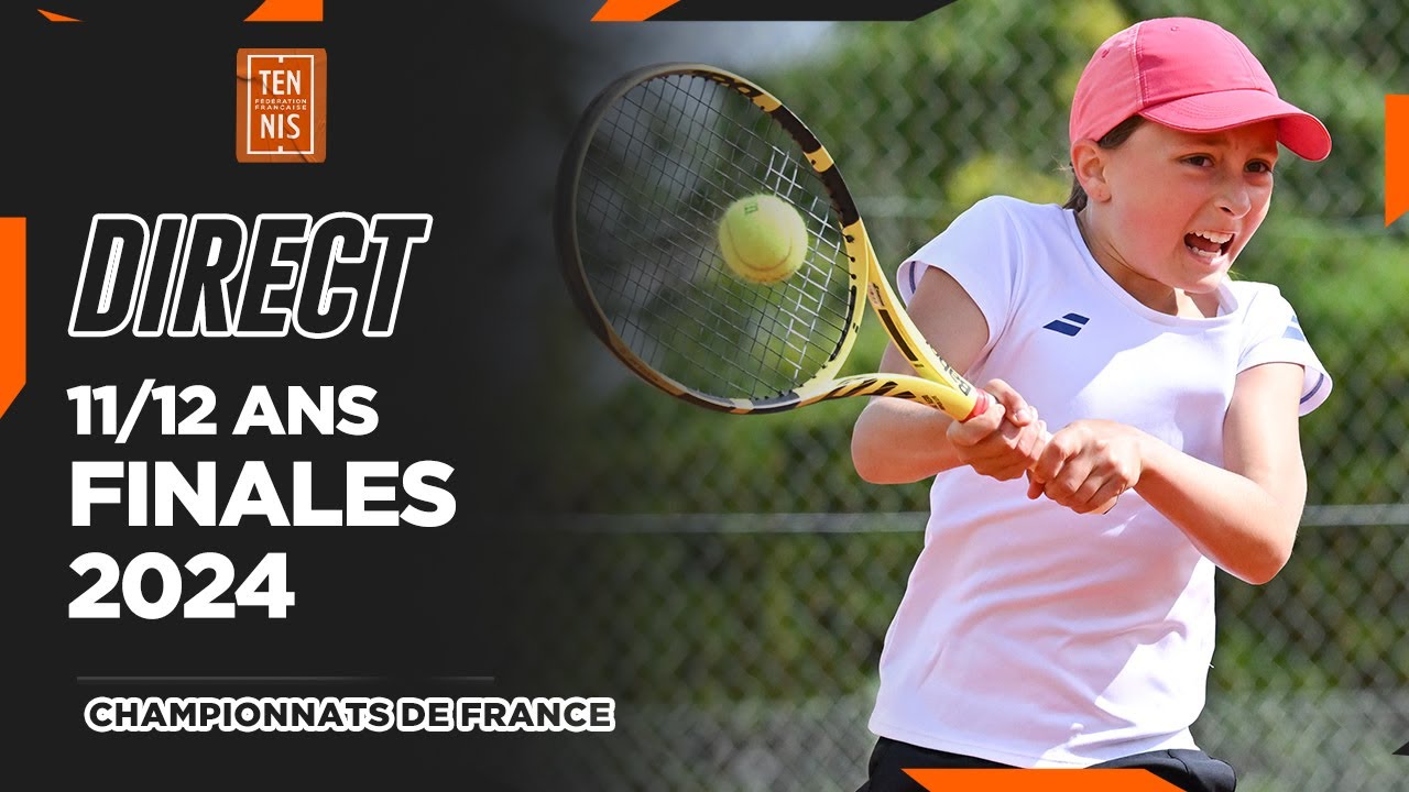 DIRECT Finales Championnats de France 11/12 ans 2024 | FFT