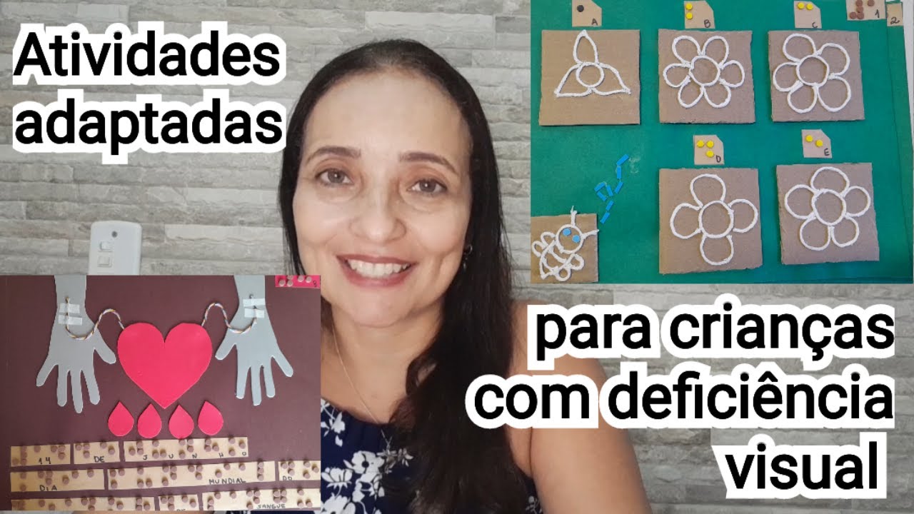 Adapta&ccedil;&atilde;o de atividades para crian&ccedil;as com defici&ecirc;ncia visual.