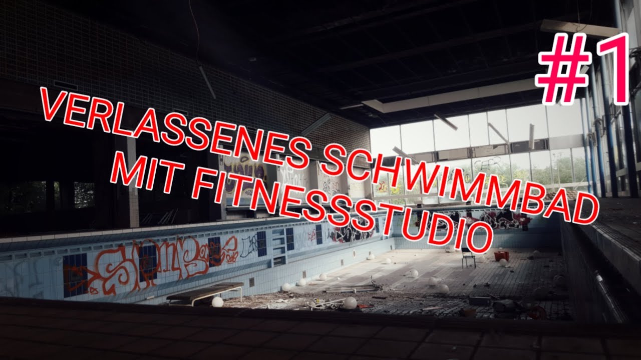 LOST PLACE : VERLASSENES SCHWIMMBAD #1