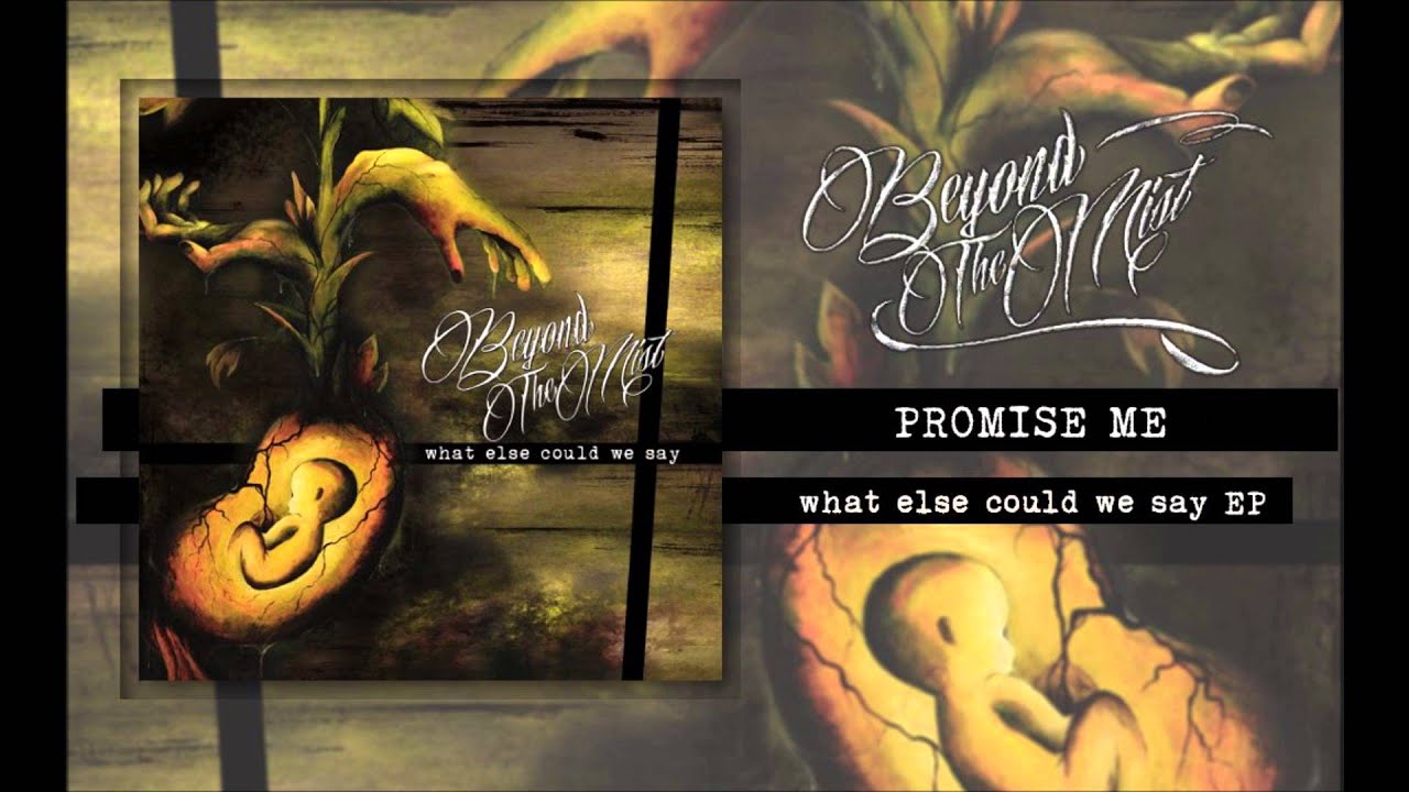 Beyond The Mist - Promise Me