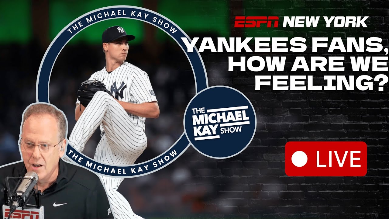Yankees on the Brink: Game 3 Preview - The Michael Kay Show - 10/7/25