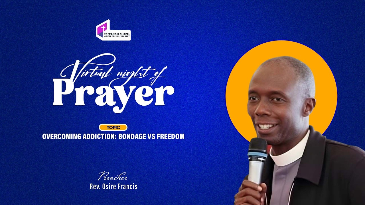 Night of Prayer | Overcoming Addiction: Bondage vs Freedom  | Rev. Osire Francis | 13.03.2026
