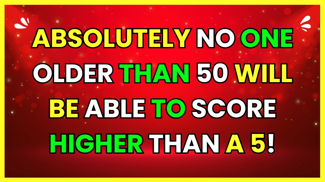 General Knowledge Quiz &ndash; Can You Score a 5 or Better? |