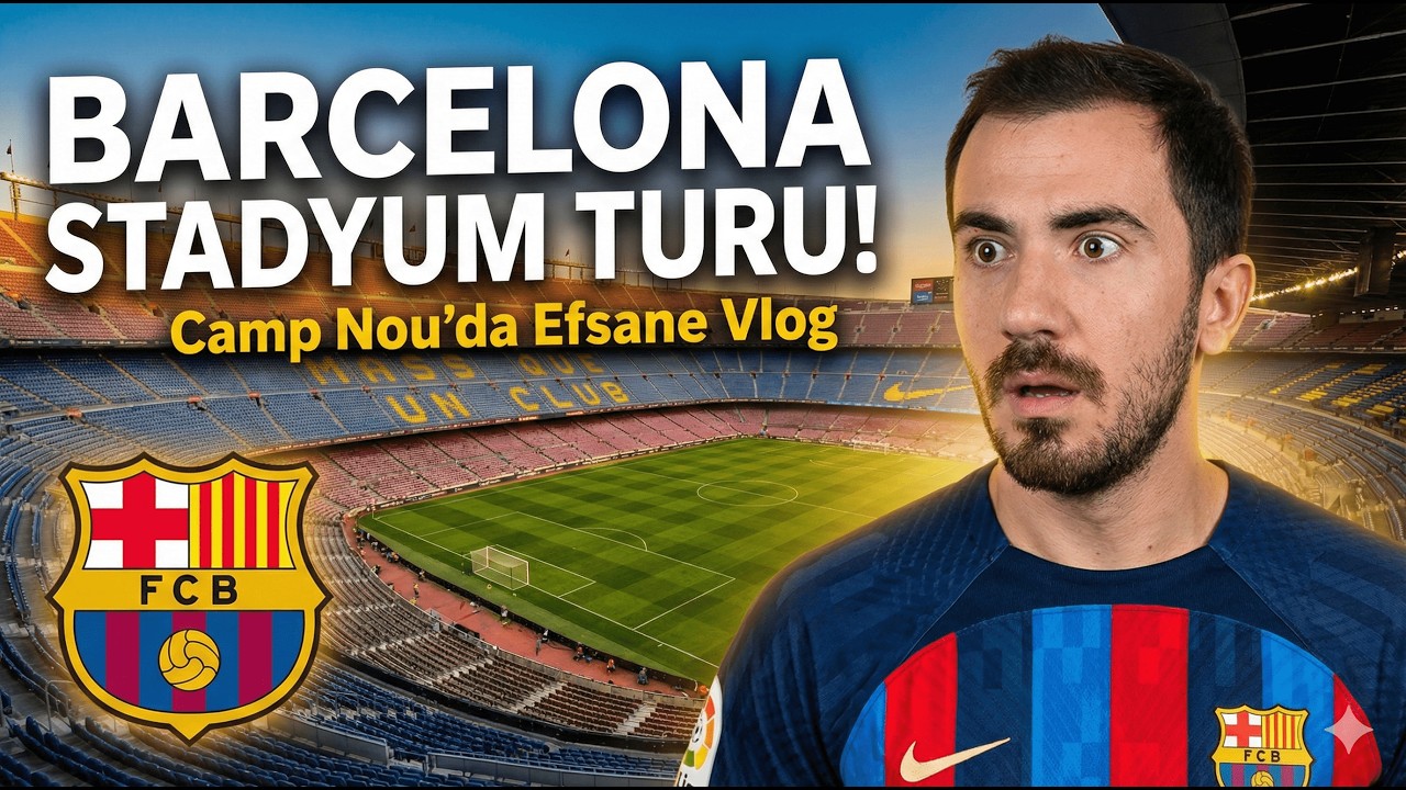 FC BARCELONA STORE & CAMP NOU STADYUM VLOG ⚽ İNANILMAZ DENEYİM!