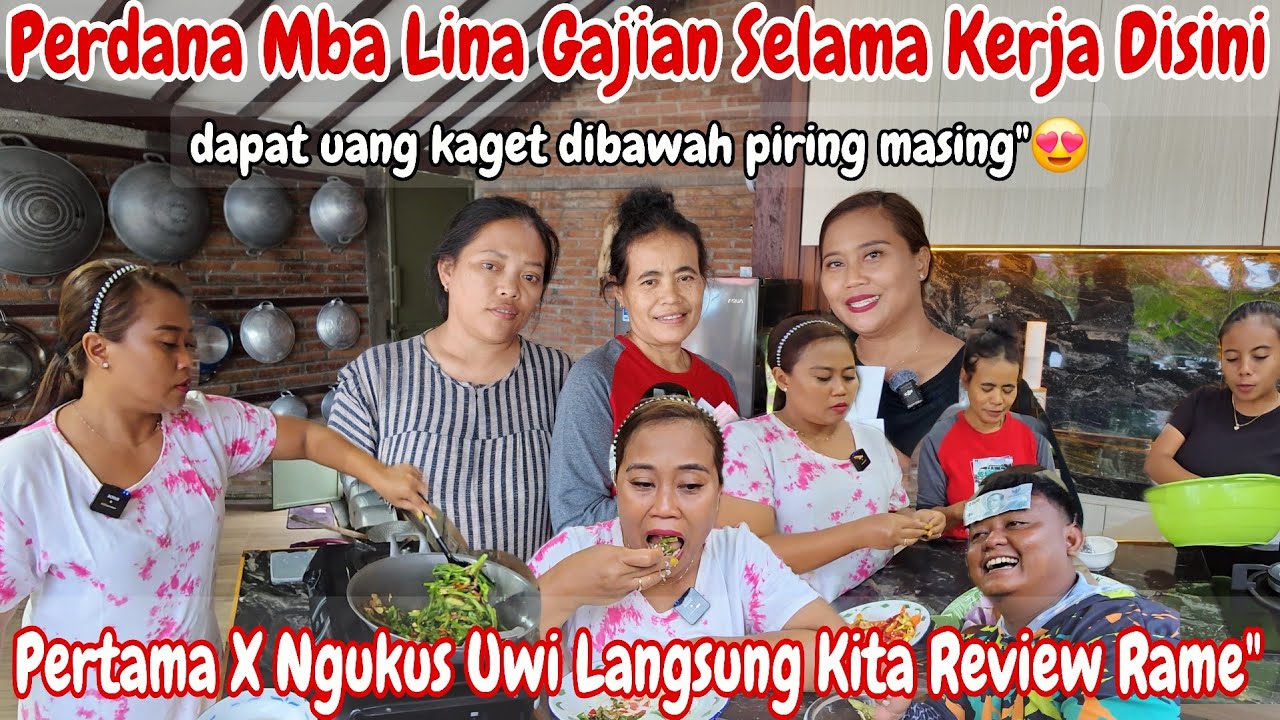 PERDANA MBA LINA GAJIAN‼️ MASAK SAYUR LODEH,TUMIS GENJER TERI DAN MENDOL TEMPE || NGUKUS UWI~REVIEW