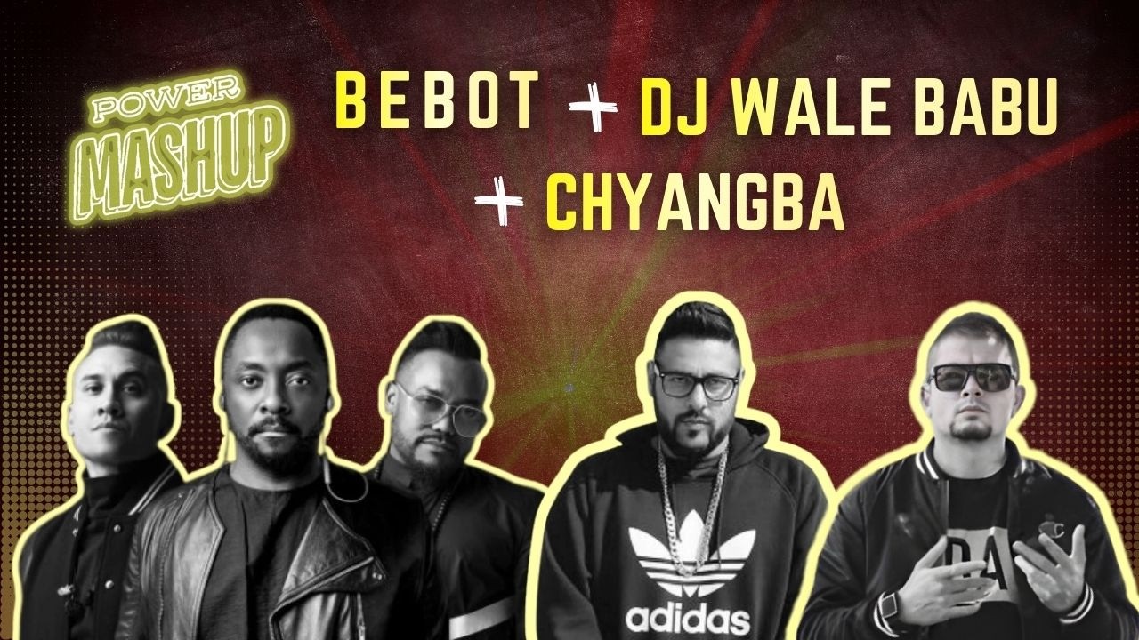 Bebot X DJ wale Babu - Black Eyed Peas | Badshah ft. Sudin Pokhrel - Power Mashup