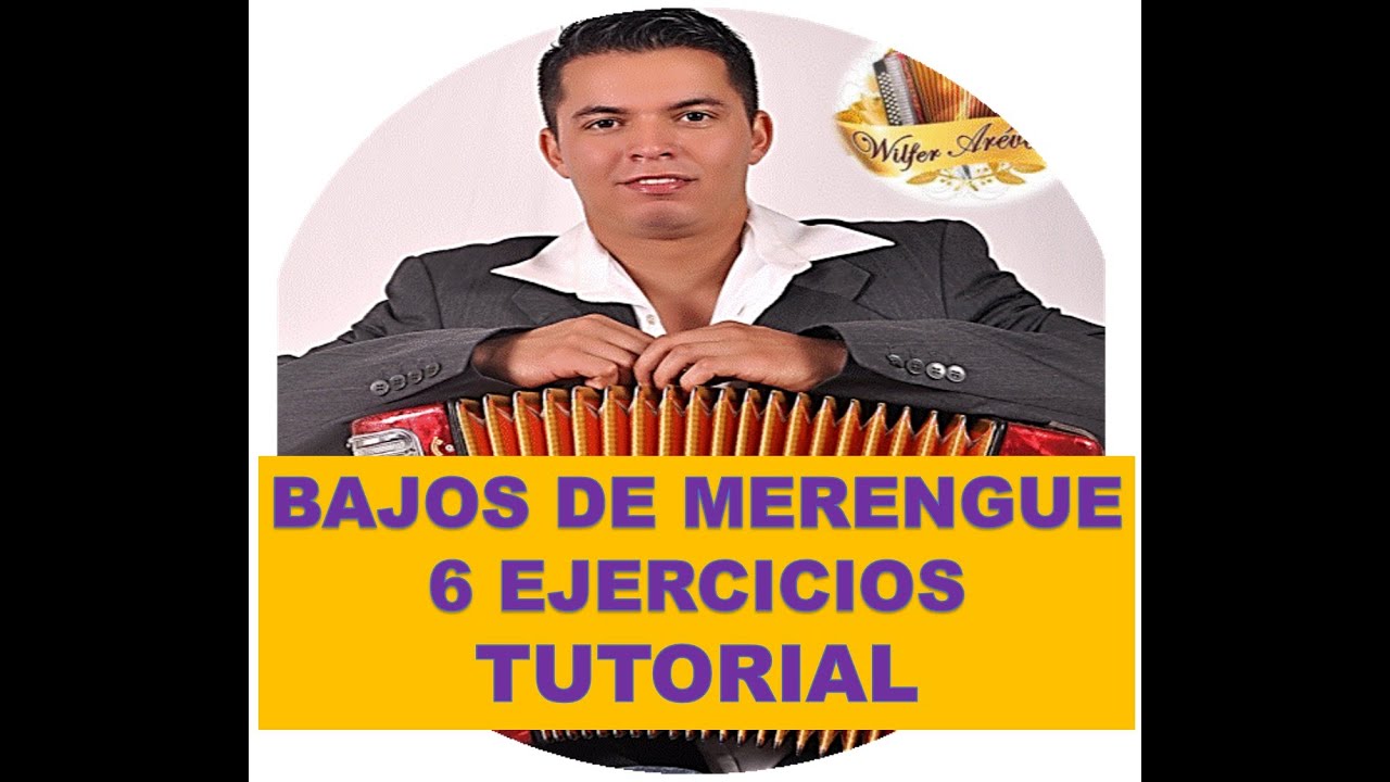 BAJOS DE MERENGUE FACIL Y AVANZADO TUTORIAL 6 FORMAS WILFER AREVALO