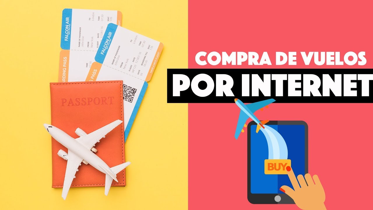 &iquest;C&oacute;mo comprar un boleto de avi&oacute;n paso a paso? - Comprar vuelos baratos