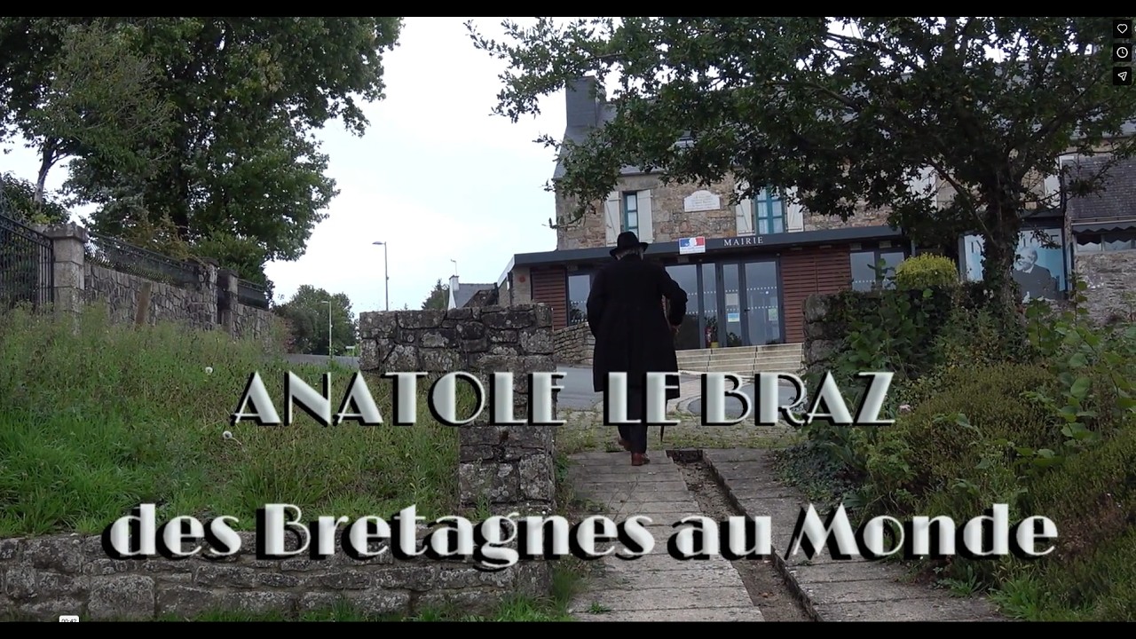 Anatole Le Braz / Des Bretagnes au monde - Bretagne Culture Diversité