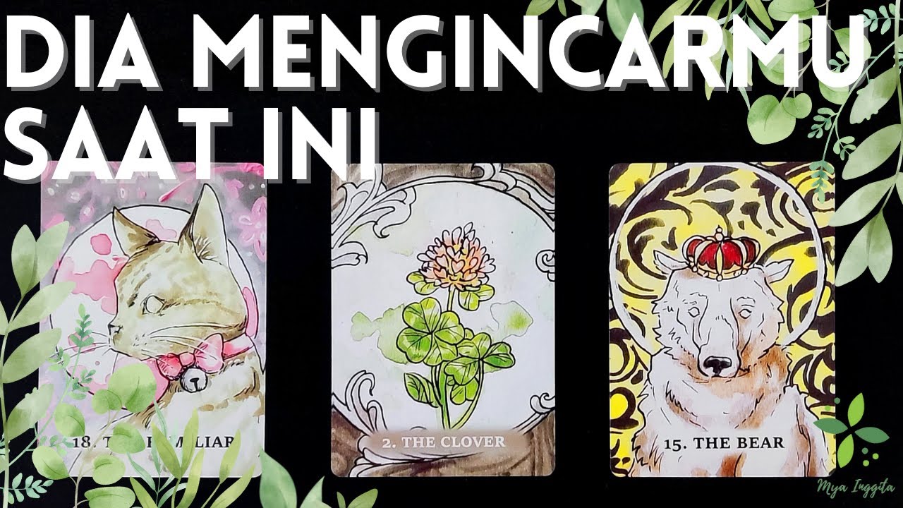 DIA MENGINCARMU SAAT INI | PILIH KARTU TAROT