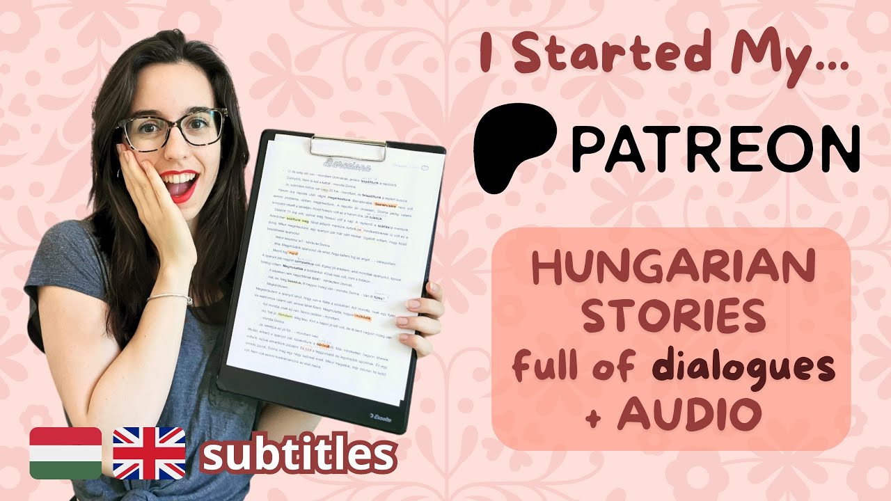 Start READING in Hungarian (short stories in Hungarian on my Patreon!)