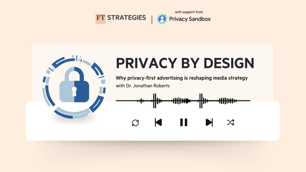 Privacy by Design Ep 3 | Why privacy-first advertising is reshaping media strategy
