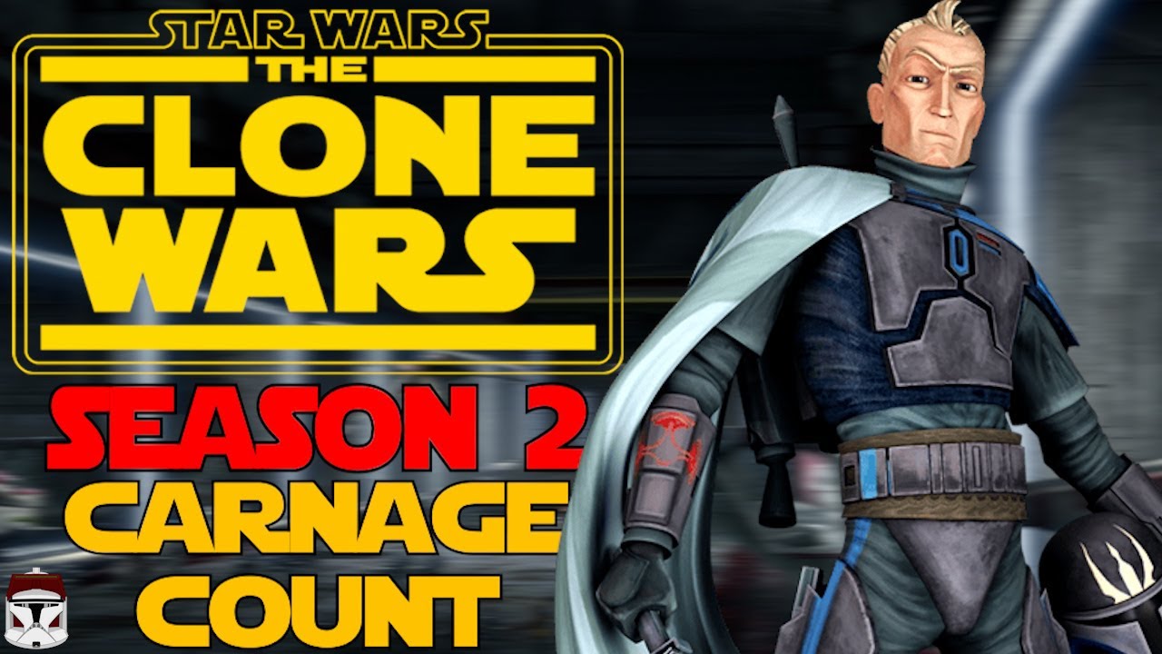 Star Wars The Clone Wars Season 2 Carnage Count