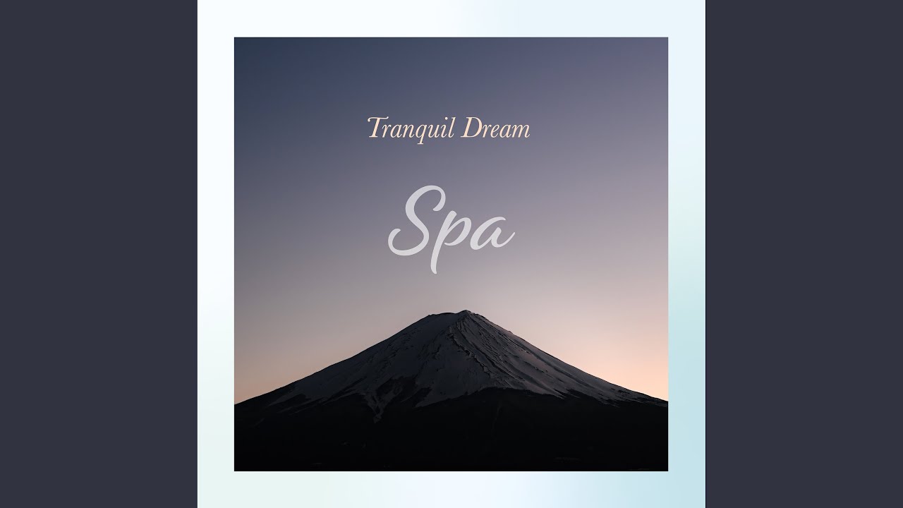 Peaceful Slumber (Spa)