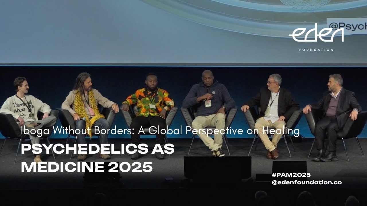 Psychedelics as Medicine 2025 - Iboga Without Borders: A Global Perspective on Healing