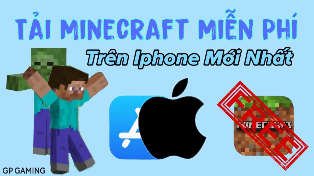 Cách tải Minecraft mới nhất trên iphone