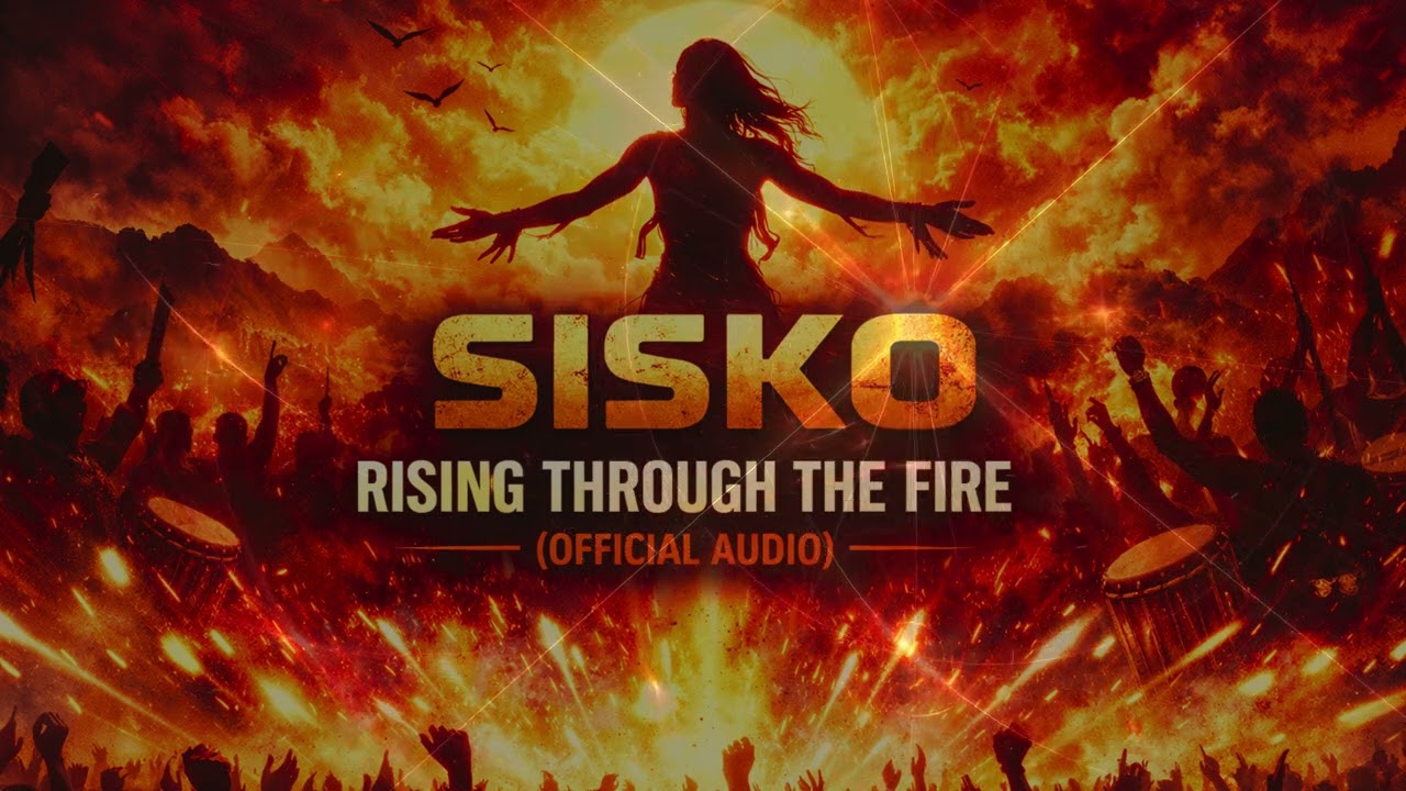 Sisko - Rising Through The Fire (Official Audio)
