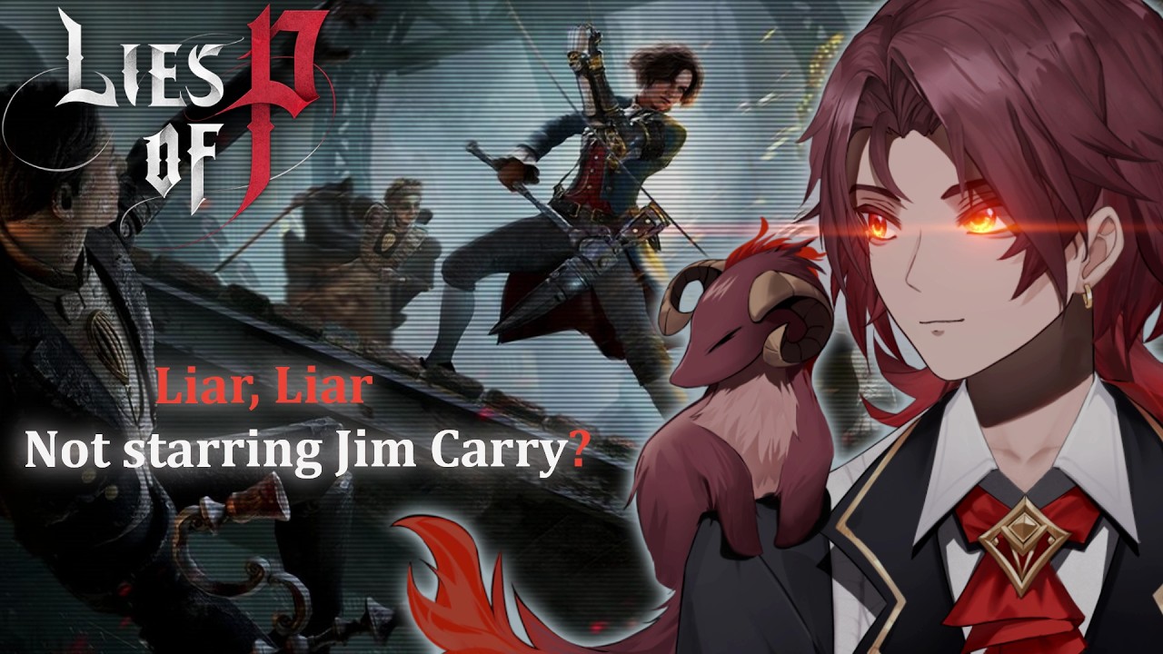 【LIES OF P】It's Wednesday, My Chikis 『 DELAVOLS 』