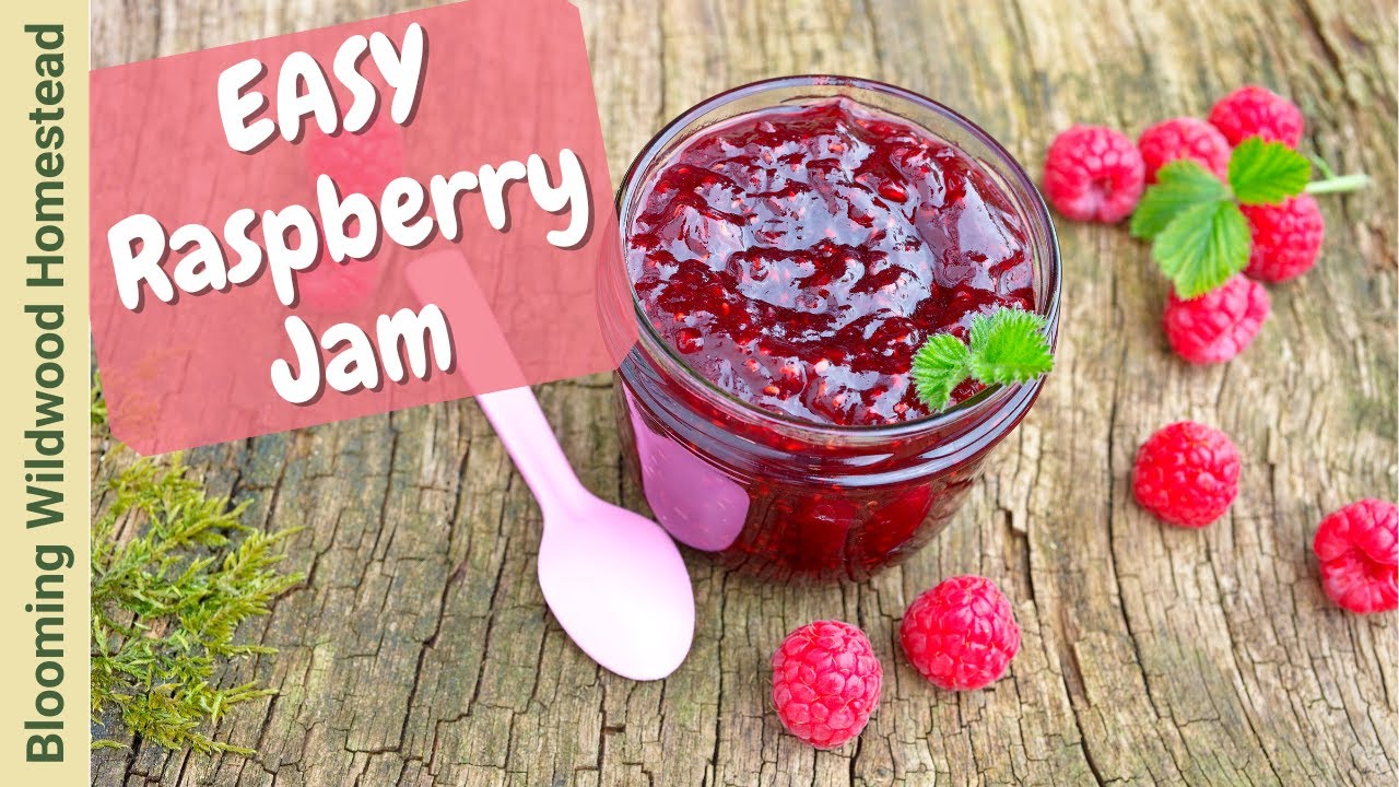 How to Can EASY Raspberry Jam