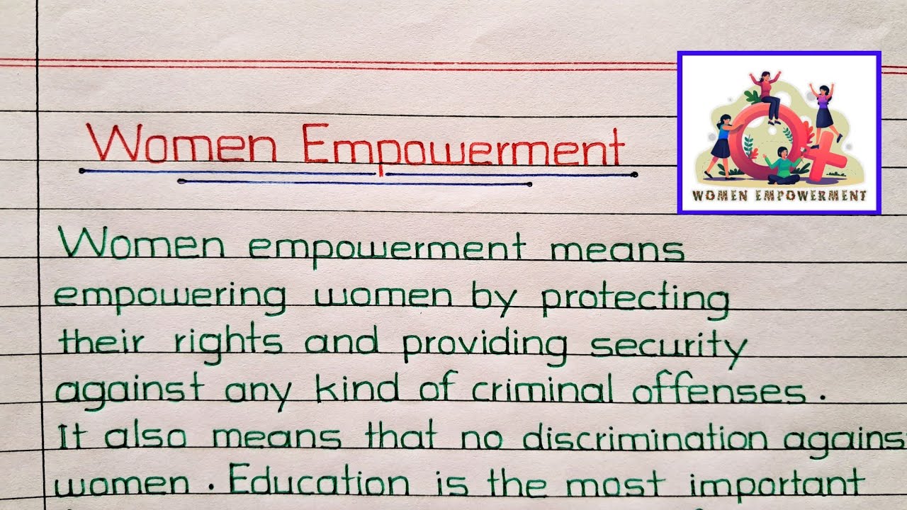 Women Empowerment Essay/Paragraph || About Women Empowerment