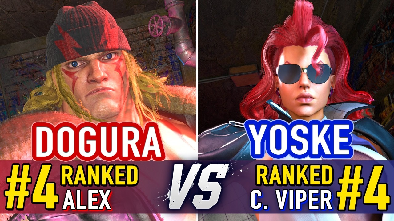 SF6 🤜 DOGURA (#4 Ranked Alex) vs YOSKE (#4 Ranked C. Viper) 🤛 SF6 High Level Gameplay