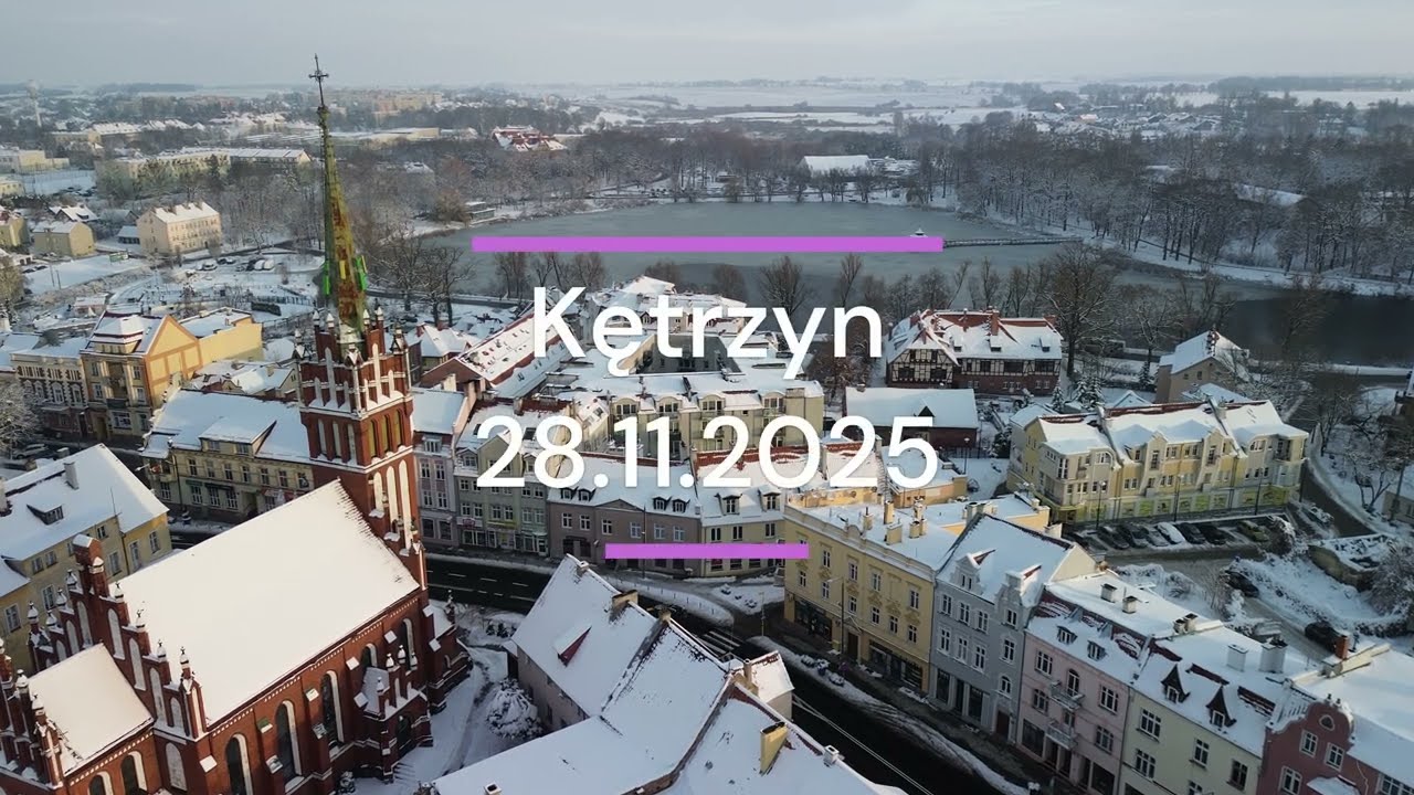 Ketrzyn prewinter 2025 ‐ Wykonano za pomocą Clipchamp