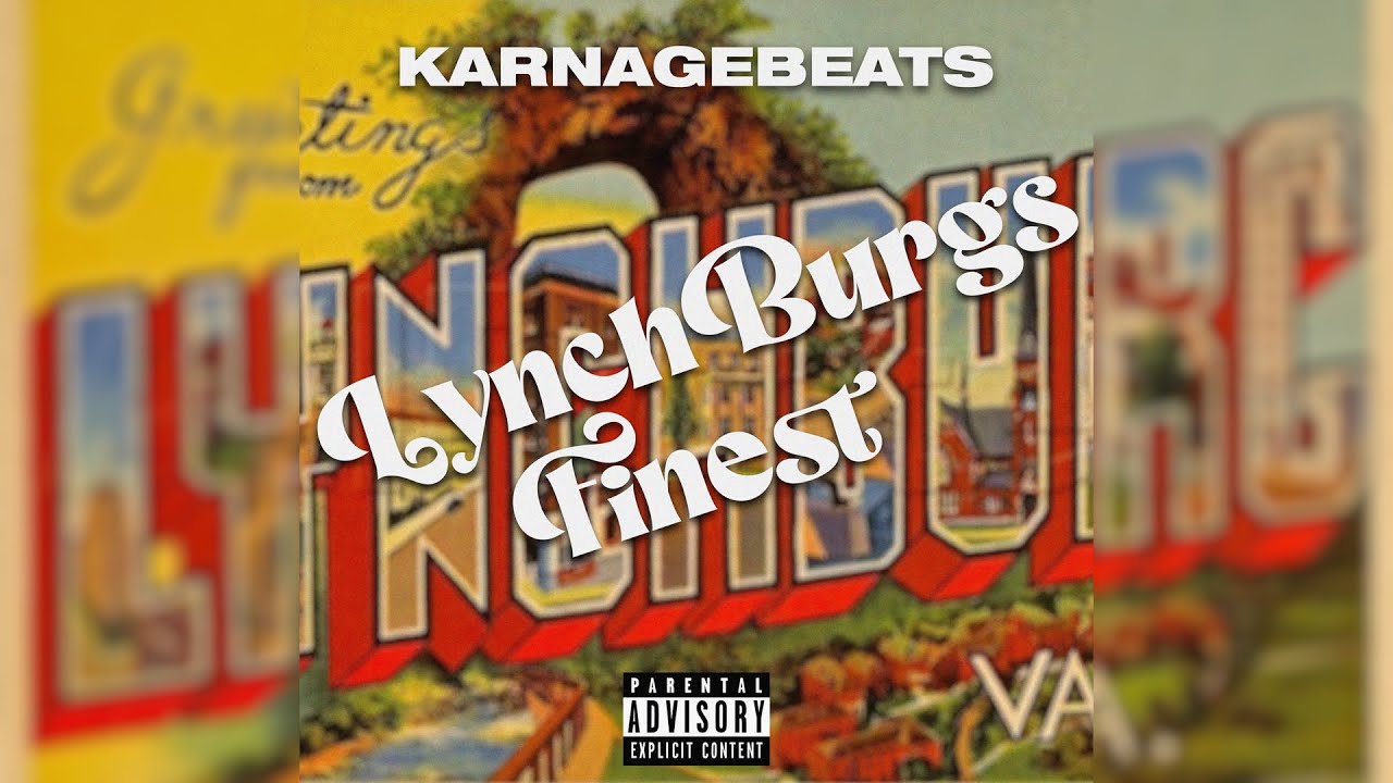 KarnageBeats - Lynchburg's Finest