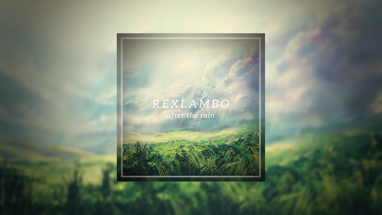 Rexlambo - after the rain