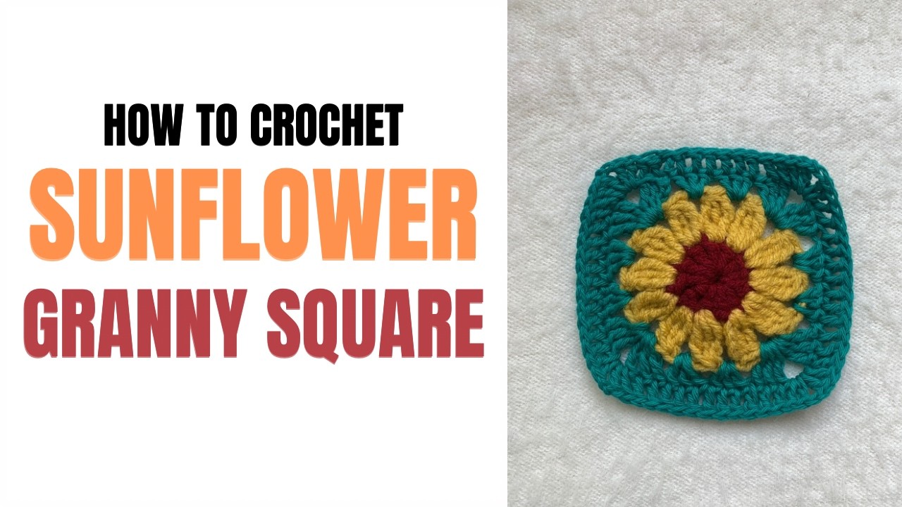 Sunflower Granny Square Crochet Tutorial for Beginners🌻