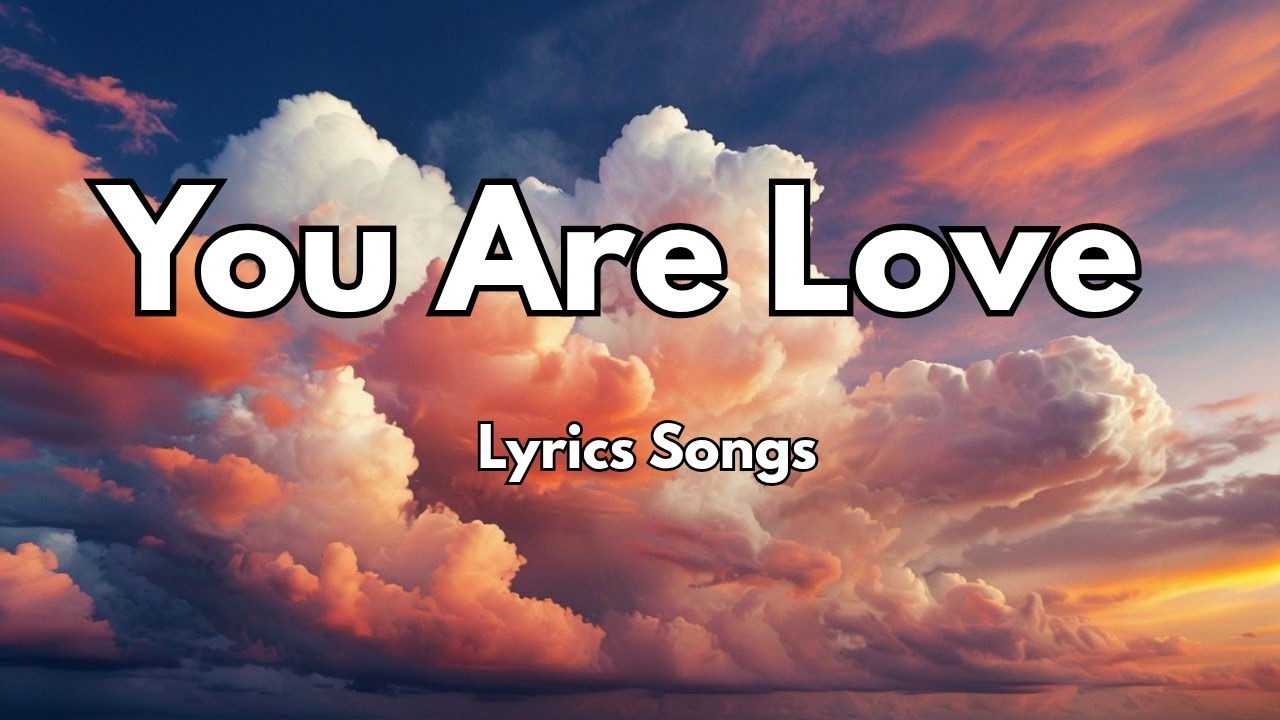 You Are Love❤️|New Love Romantic  English (Lyrics) Songs 2026
