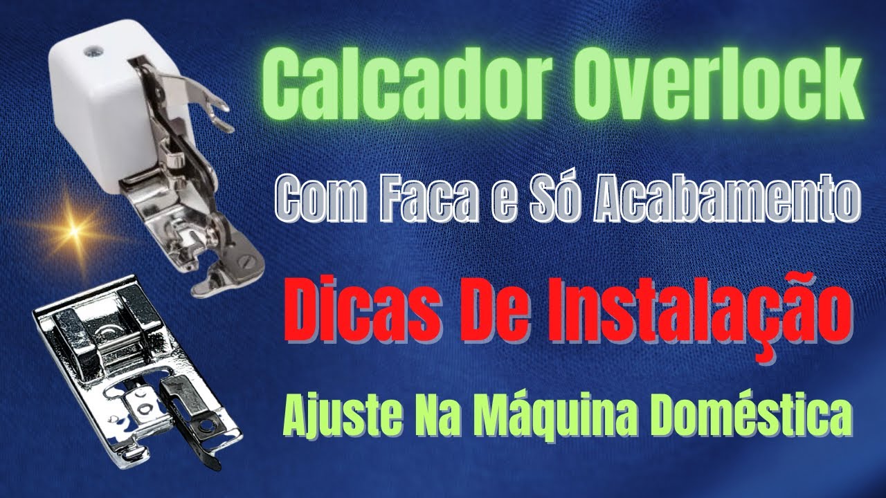 Como Colocar Pé Calcador Ponto Overlock Com Corte│Imita Overlock │Falso Overlock
