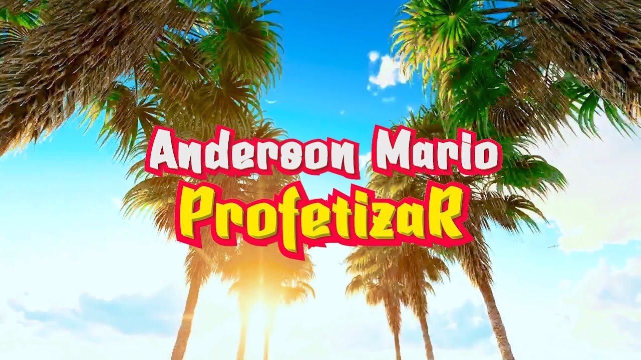 Anderson M&aacute;rio - Profetizar (Official V&iacute;deo)
