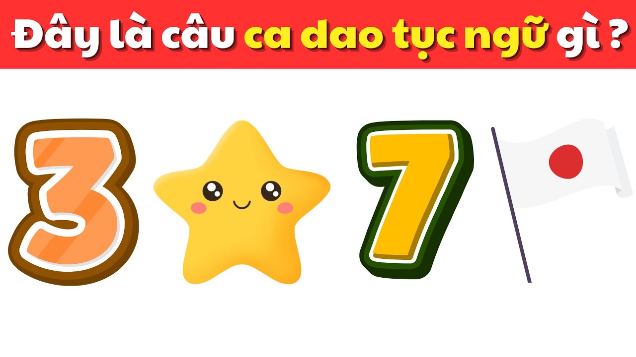 Thử Thách Đoán Tên Câu Ca Dao Tục Ngữ Việt Nam P.1 | Câu Đố Đây
