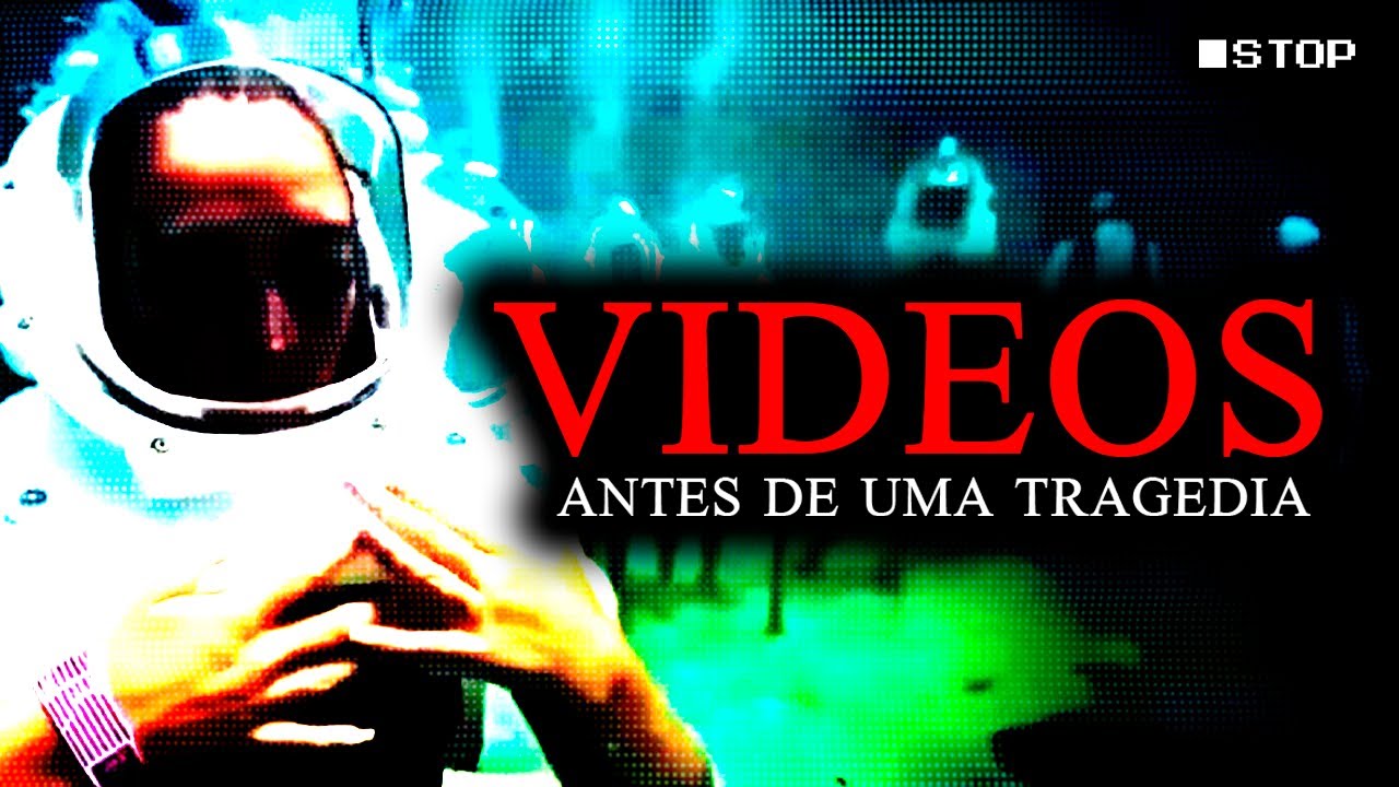 Vídeos Gravados Antes de Desastres