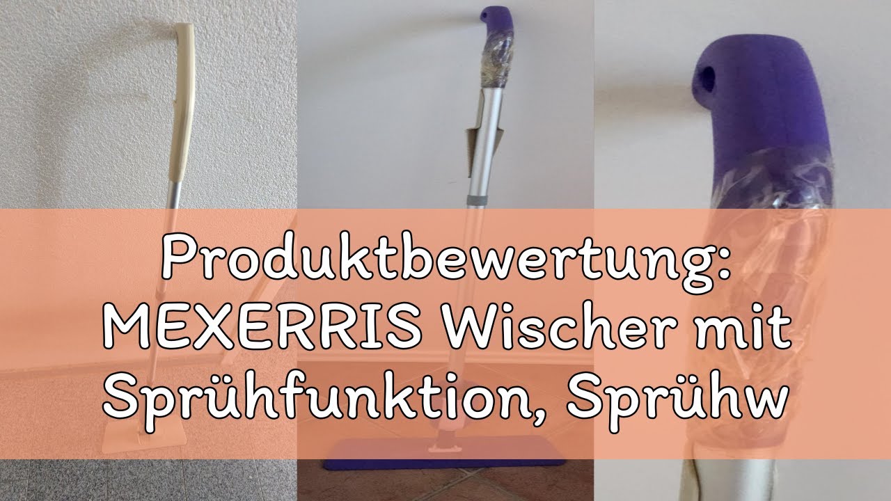 Produktbewertung: MEXERRIS Wischer mit Spr&uuml;hfunktion, Spr&uuml;hwischer Bodenwischer f&uuml;r die Bodenreinigu