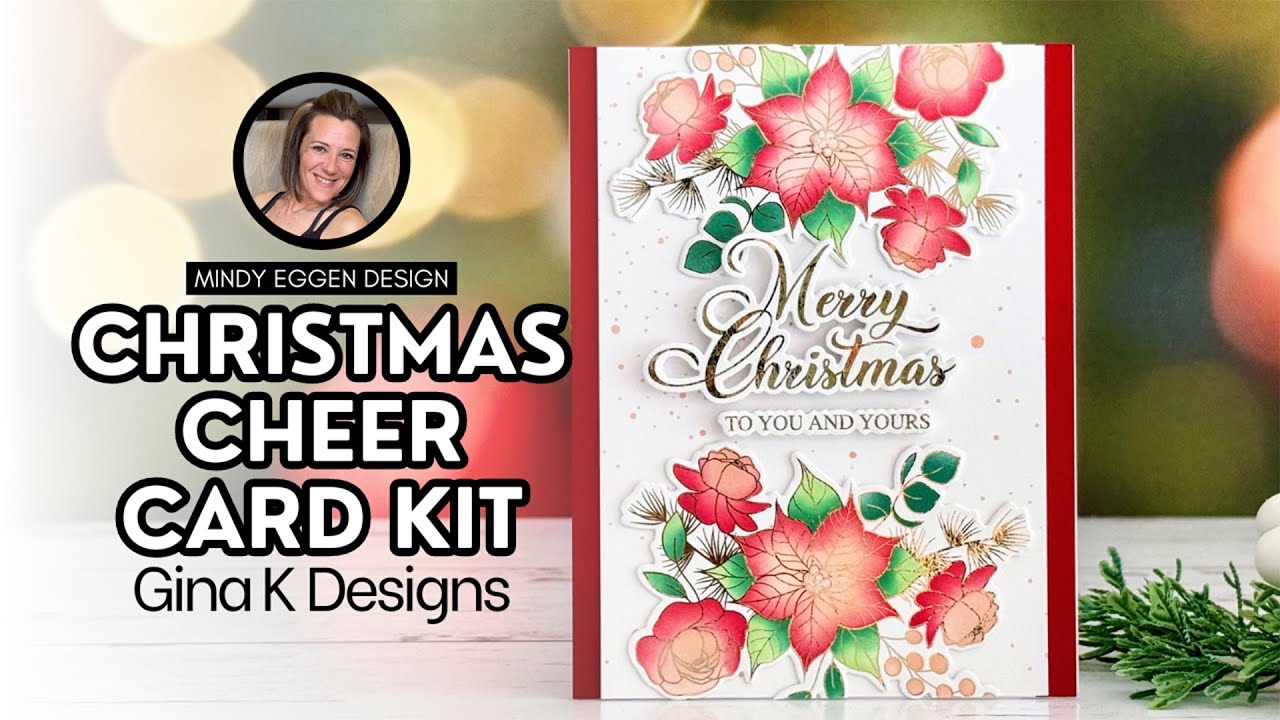 GINA K DESIGNS Christmas Cheer Card Kit