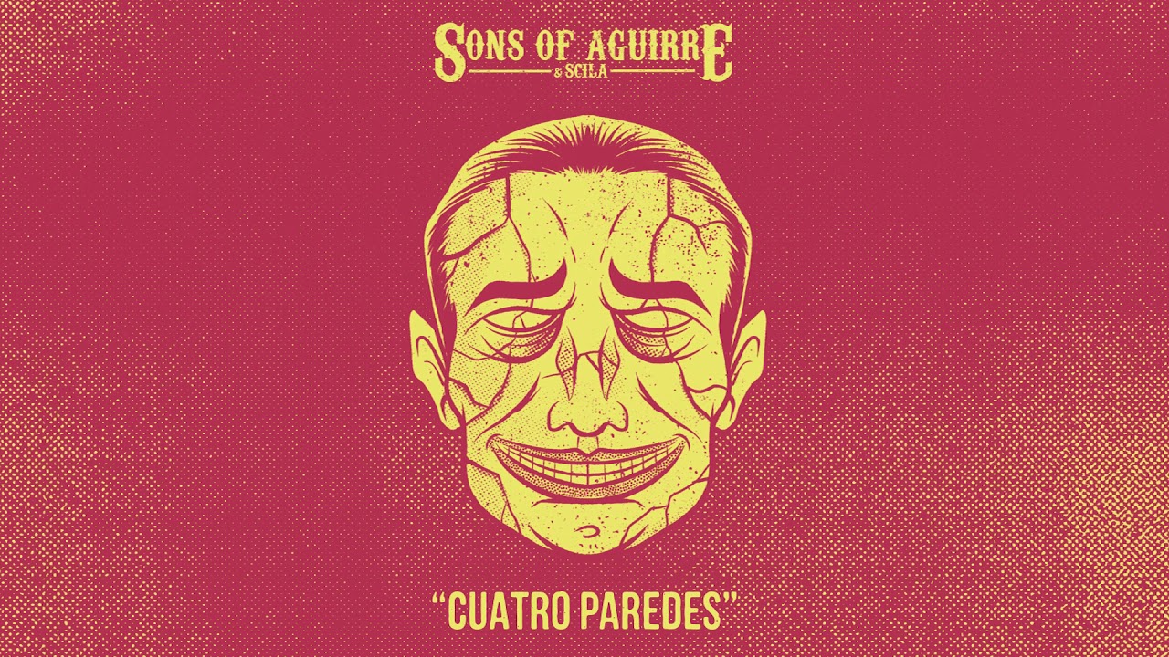 Sons of Aguirre & Scila - “Cuatro Paredes” [AUDIO OFICIAL]