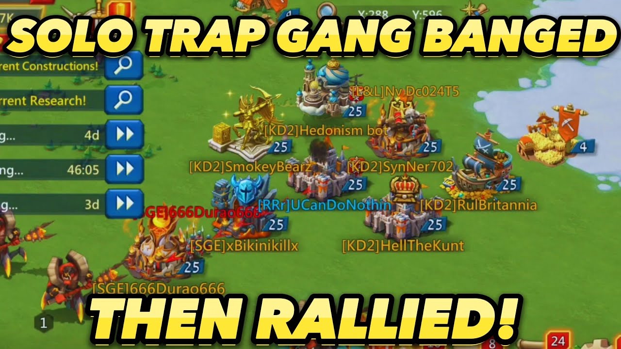 Solo Trap Gang Banged Then Rallied! Lords Mobile