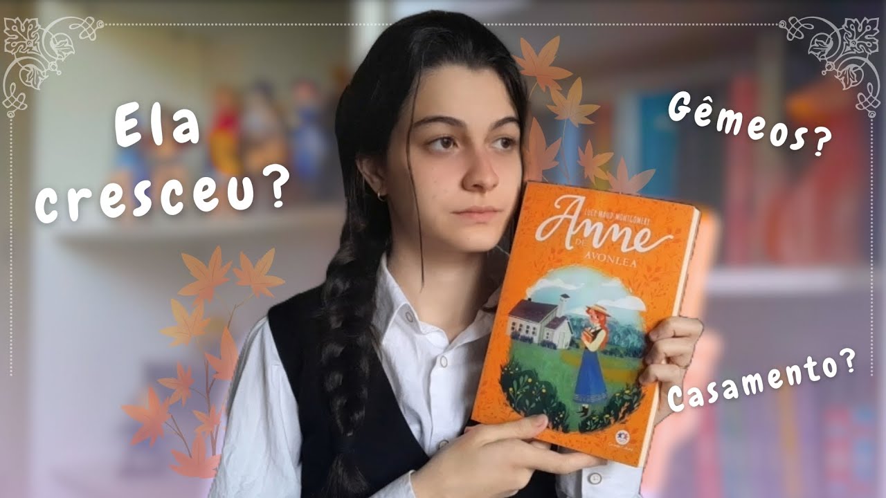 Anne de Avonlea - RESENHA ⊰⊹