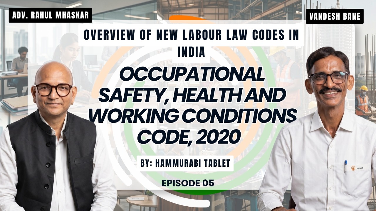 The Occupational Safety, Health & Working Conditions Code, 2020 | Explained with Vandesh Bane