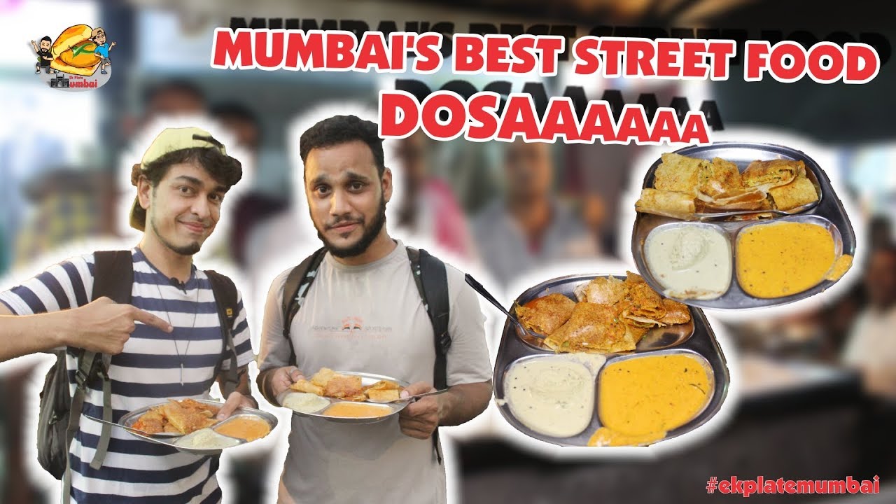 Best street food | Street food of Mumbai | Best Dosa | Ek Plate Mumbai | Ep10